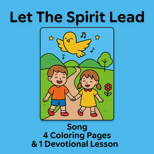 ✨ Let The Spirit Lead Kids Worship Kit – 1 Song + 4 Coloring Pages + Devotional Lesson