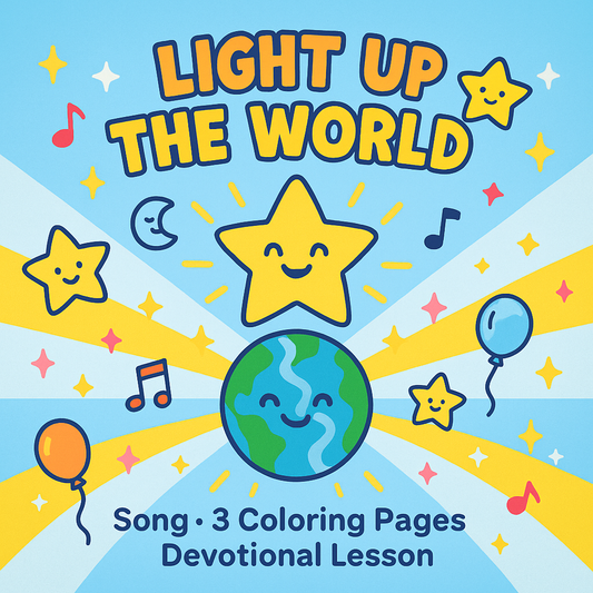 🌟Light Up the World Christian Kids Worship Kit- 1 Song, 3 Coloring Pages, 1 Devotional Lesson