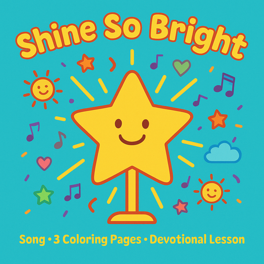 ✨ Shine So Bright Kids Worship Kit – 1 Song + 3 Coloring Pages + Devotional Lesson